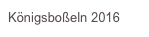 Königsboßeln 2016